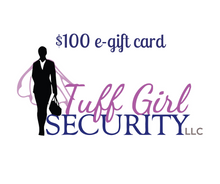 Load image into Gallery viewer, Tuff Girl Security Gift Card
